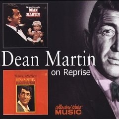 Happiness Is Dean Martin/Welcome to My World