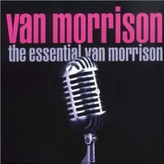 Essential Van Morrison