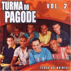 Turma Do Pagode, Vol. 2