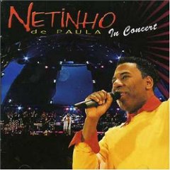 Netinho in Concert