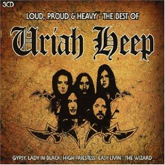 Loud, Proud & Heavy: The Best of Uriah Heep