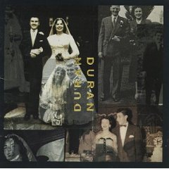 Duran Duran (The Wedding Album)