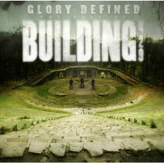 Glory Defined:The Best Of Building 429