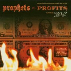 Prophets Vs. Profits