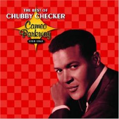 The Best of Chubby Checker: Cameo Parkway 1959-1963