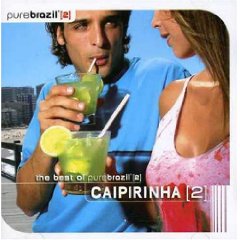 Pure Brazil II: Caipirinha