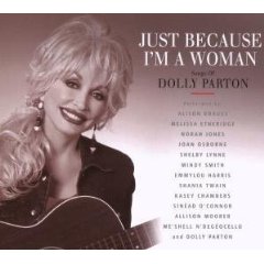 Just Because I'm a Woman: The Songs of Dolly Parton