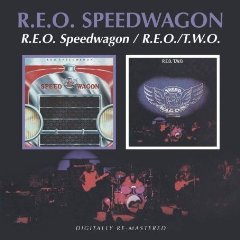 R.E.O. Speedwagon/R.E.O./T.W.O.