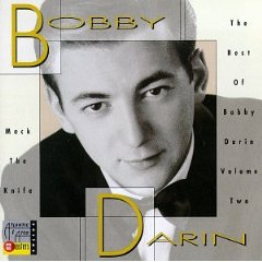 Mack The Knife - The Best Of Bobby Darin Volume Two