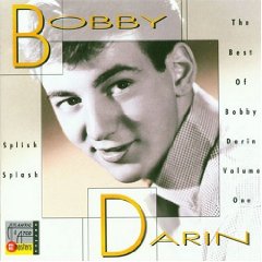 Splish Splash: The Best of Bobby Darin, Vol. 1