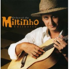 O Forro de Miltinho Edilberto Ao Vivo