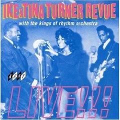 The Ike & Tina Turner Revue Live