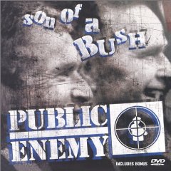 Son of a Bush (Bonus DVD)