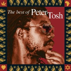 Scrolls of the Prophet: The Best of Peter Tosh