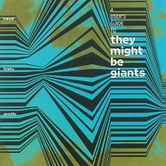 A User's Guide to They Might Be Giants