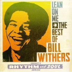 Lean on Me: The Best of Bill Withers