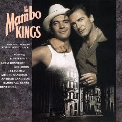 The Mambo Kings: Original Motion Picture Soundtrack