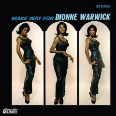 Make Way for Dionne Warwick