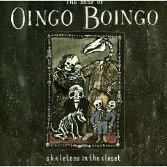 Best of Oingo Boingo: Skeletons in the Closet