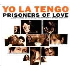 Prisoners of Love: A Smattering of Scintillating Senescent Songs 1985-2003 [3 disc]