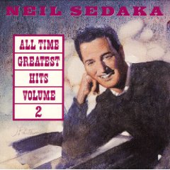 &quot;Neil Sedaka - All-Time Greatest Hits, Vol. 2&quot;