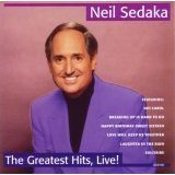 Neil Sedaka - Greatest Hits Live