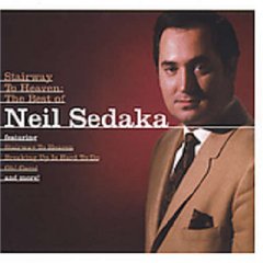 Stairway to Heaven: The Best of Neil Sedaka