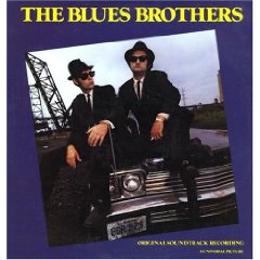 The Blues Brothers: Original Soundtrack Recording