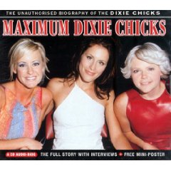 Maximum Dixie Chicks