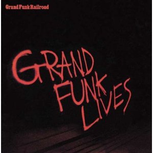 Grand Funk Lives