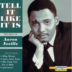 Tell It Like It Is: The Best of Aaron Neville