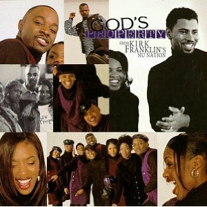 God's Property From Kirk Franklin's Nu Nation