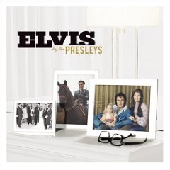 Elvis By the Presleys (Bonus CD)