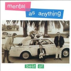 Best of Mental as Anything