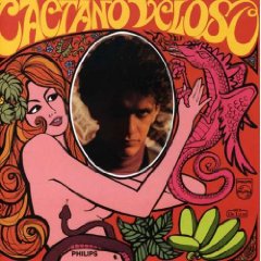 Caetano Veloso (Tropicália)