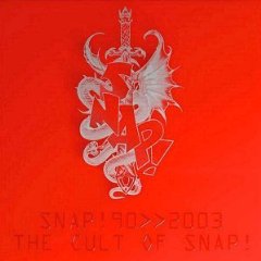 The Cult of Snap!: 1990 &gt;&gt; 2003