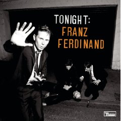 Tonight:Franz Ferdinand