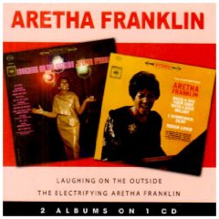 The Electrifying Aretha Franklin/Laughing on the Outside