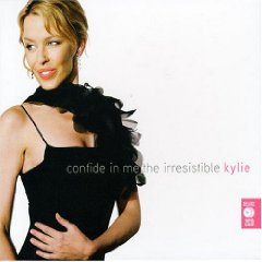 Confide in Me: The Irresistible Kylie