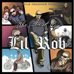 Best of Lil Rob, Vol. 1