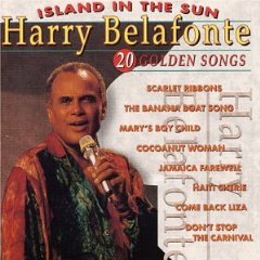 Island in the Sun: 20 Golden Songs