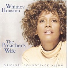 The Preacher's Wife: Original Soundtrack Album