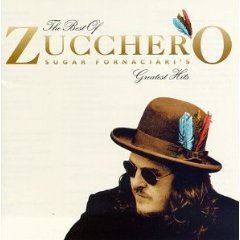 The Best of Zucchero Sugar Fornaciari's Greatest Hits