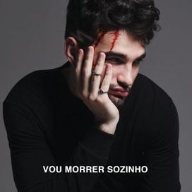 Vou Morrer Sozinho