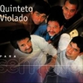 Para Sempre: Quinteto Violado