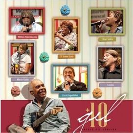 Gil + 10 - Gilberto Gil Convida