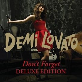 Don't Forget (Deluxe)