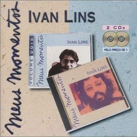 Meus Momentos: Ivan Lins