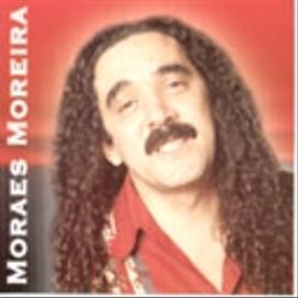 Brilhantes - Moraes Moreira