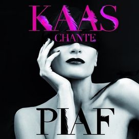 Kaas Chante Piaf